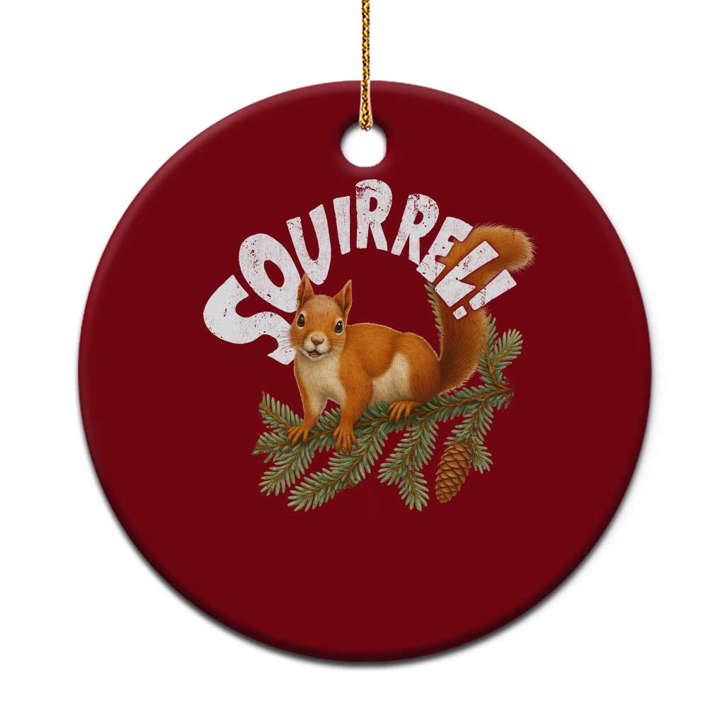 Funny Christmas Squirrel Ceramic Ornament Xmas Vacation Holiday Movie Pine Tree - Wonder Print Shop