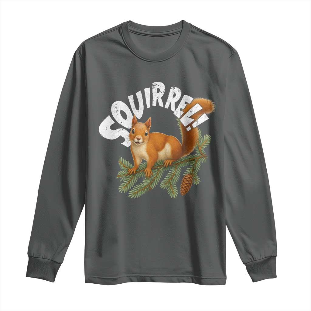 Funny Christmas Squirrel Long Sleeve Shirt Xmas Vacation Holiday Movie Pine Tree - Wonder Print Shop