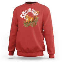 Funny Christmas Squirrel Sweatshirt Xmas Vacation Holiday Movie Pine Tree - Wonder Print Shop