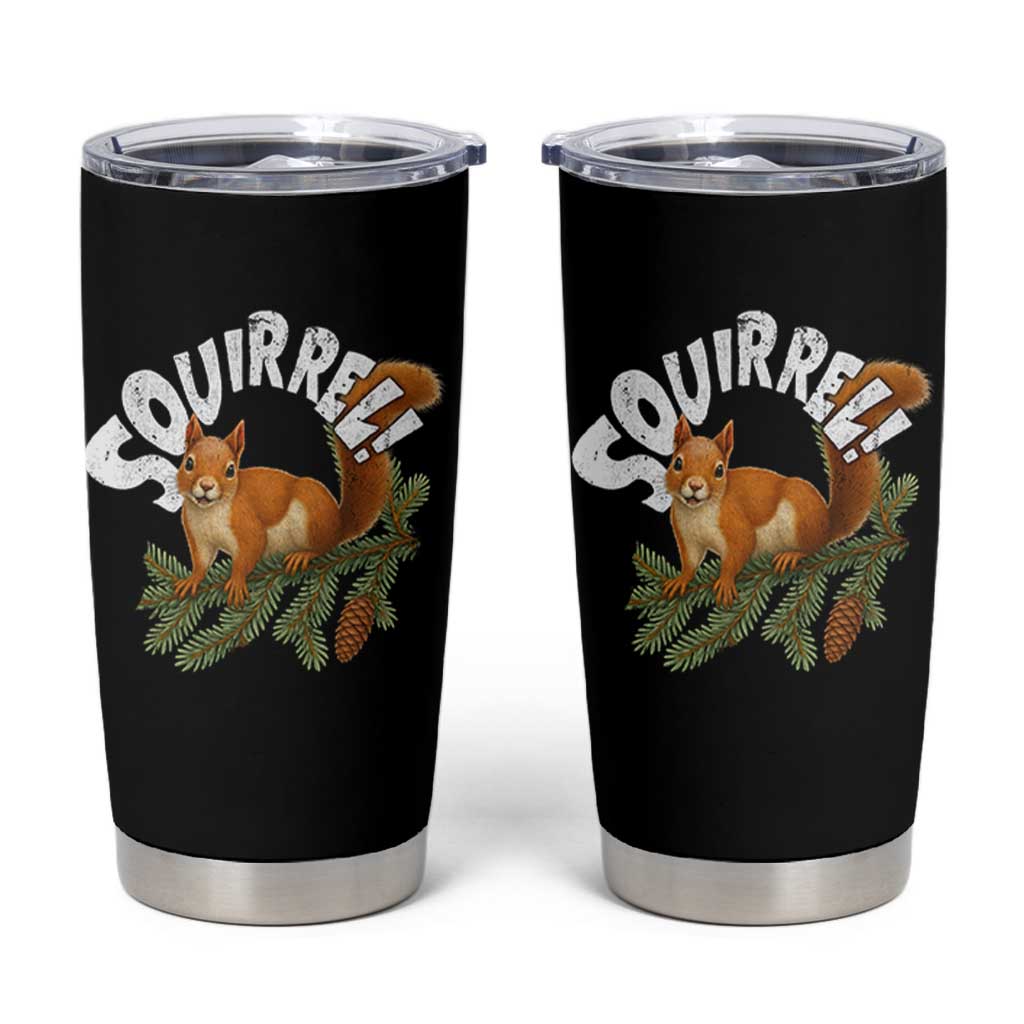 Funny Christmas Squirrel Tumbler Cup Xmas Vacation Holiday Movie Pine Tree - Wonder Print Shop