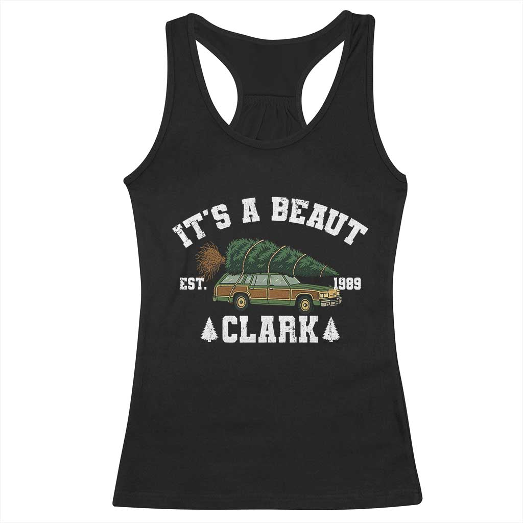Its A Beaut Clark Racerback Tank Top Funny Christmas Vacation Holiday Movie - Wonder Print Shop