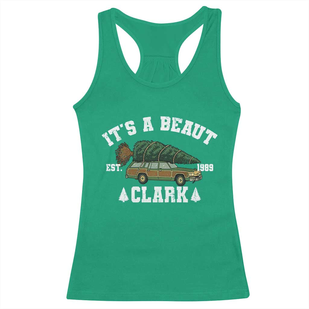 Its A Beaut Clark Racerback Tank Top Funny Christmas Vacation Holiday Movie - Wonder Print Shop