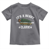 Its A Beaut Clark Toddler T Shirt Funny Christmas Vacation Holiday Movie - Wonder Print Shop