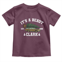 Its A Beaut Clark Toddler T Shirt Funny Christmas Vacation Holiday Movie - Wonder Print Shop