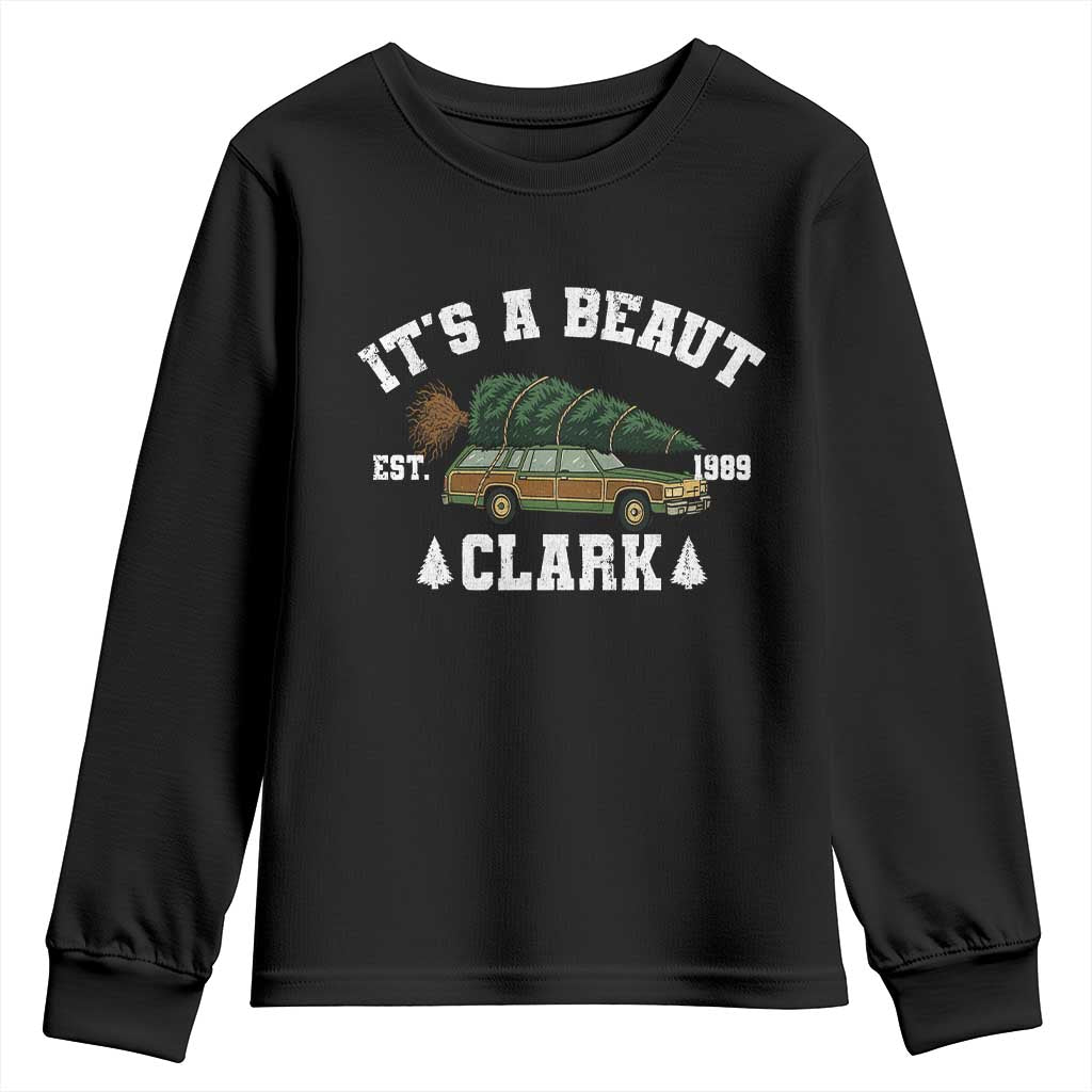 Its A Beaut Clark Youth Sweatshirt Funny Christmas Vacation Holiday Movie - Wonder Print Shop