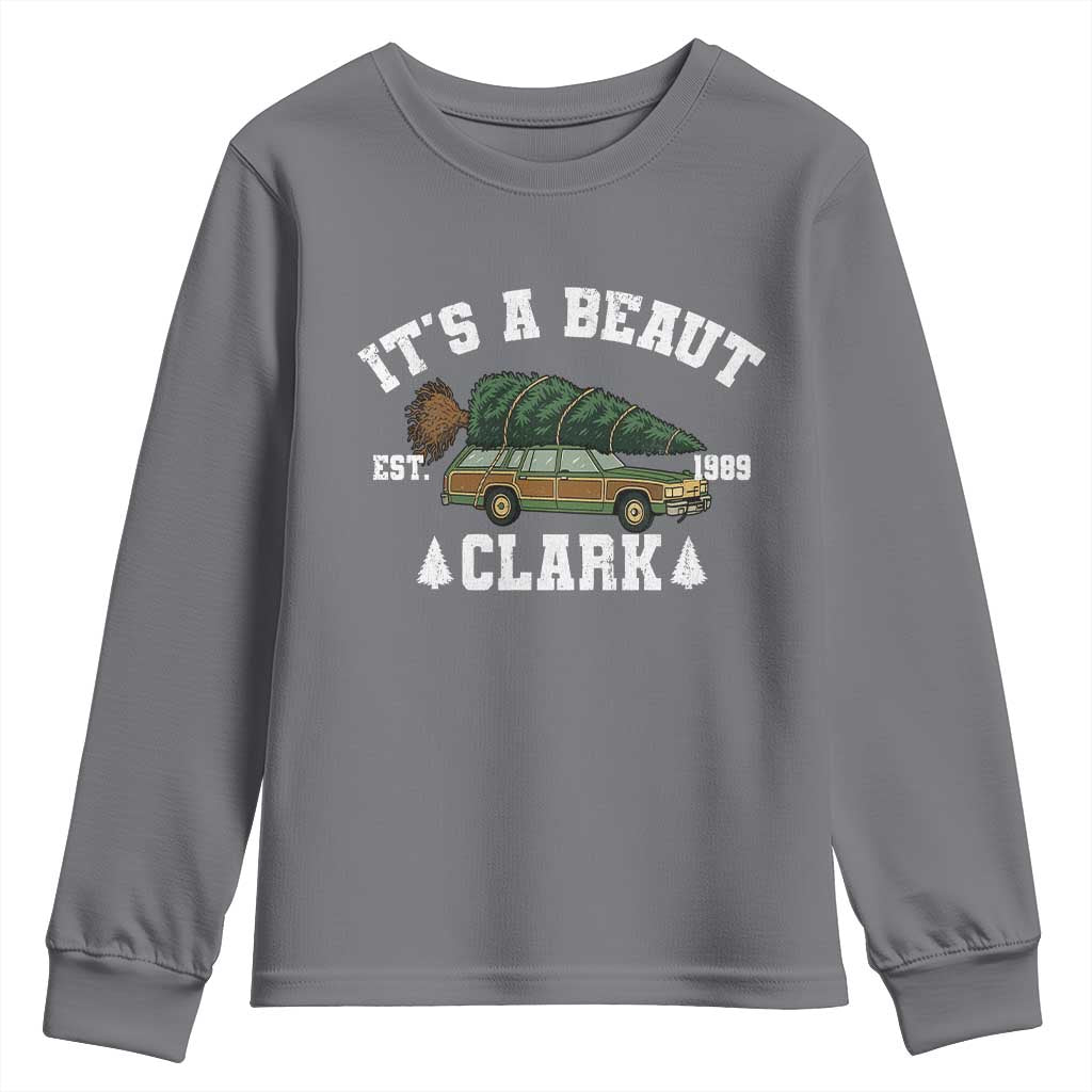 Its A Beaut Clark Youth Sweatshirt Funny Christmas Vacation Holiday Movie - Wonder Print Shop