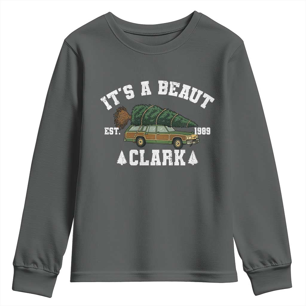 Its A Beaut Clark Youth Sweatshirt Funny Christmas Vacation Holiday Movie - Wonder Print Shop