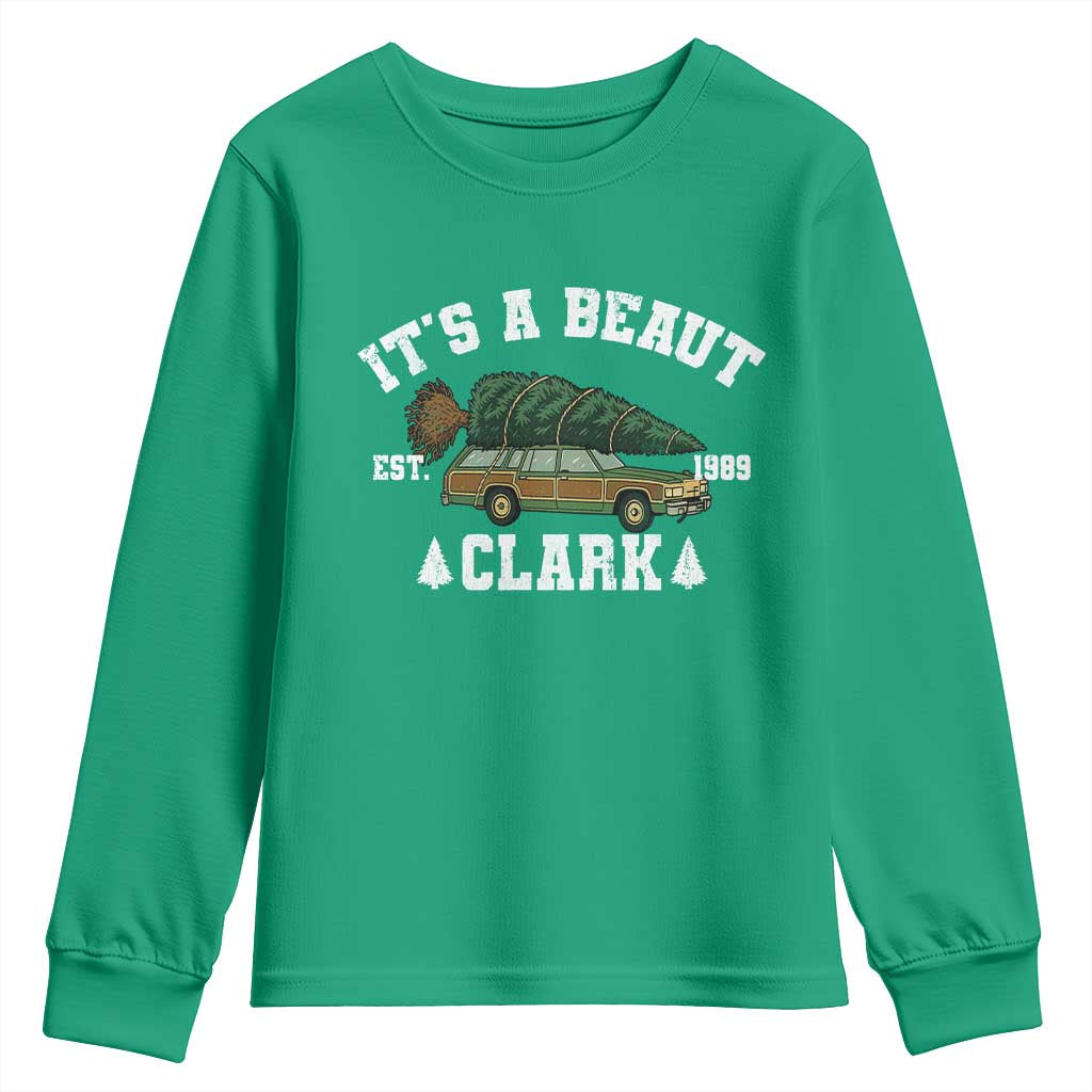 Its A Beaut Clark Youth Sweatshirt Funny Christmas Vacation Holiday Movie - Wonder Print Shop