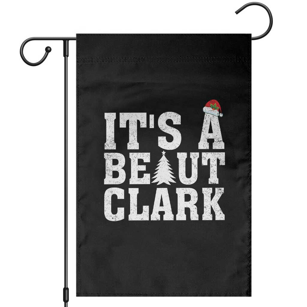 Funny Christmas Movie Its A Beaut Clark Garden Flag Xmas Vacation Holiday - Wonder Print Shop