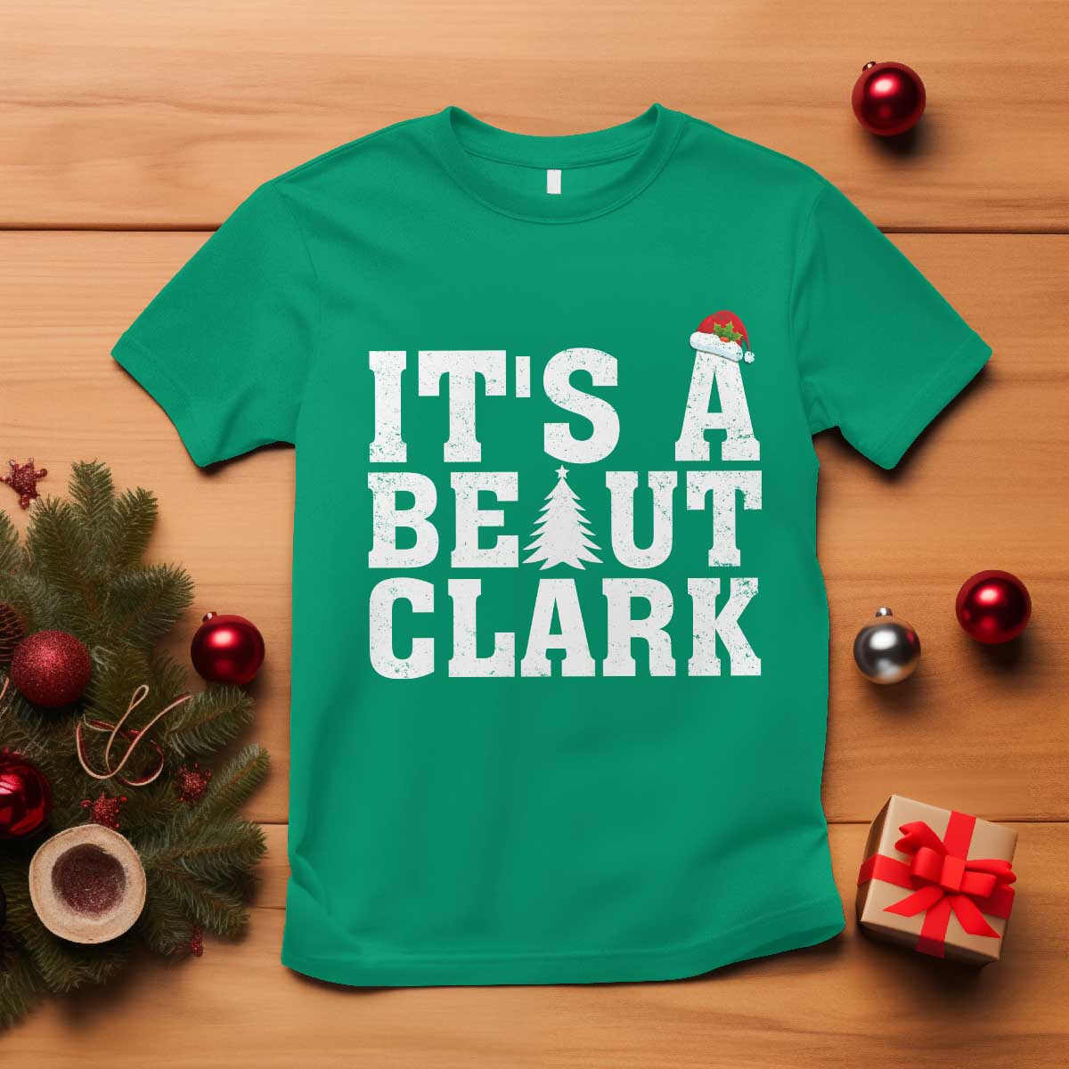 Funny Christmas Movie Its A Beaut Clark T Shirt Xmas Vacation Holiday - Wonder Print Shop