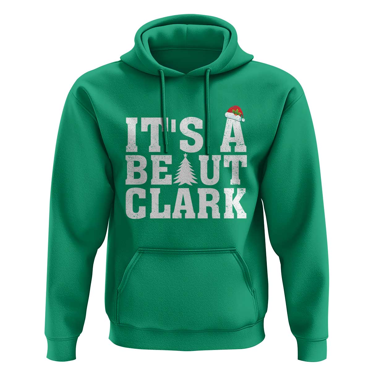Funny Christmas Movie Its A Beaut Clark Hoodie Xmas Vacation Holiday - Wonder Print Shop
