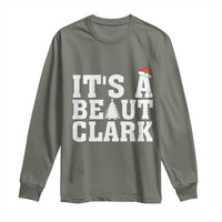 Funny Christmas Movie Its A Beaut Clark Long Sleeve Shirt Xmas Vacation Holiday - Wonder Print Shop