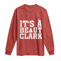 Funny Christmas Movie Its A Beaut Clark Long Sleeve Shirt Xmas Vacation Holiday - Wonder Print Shop