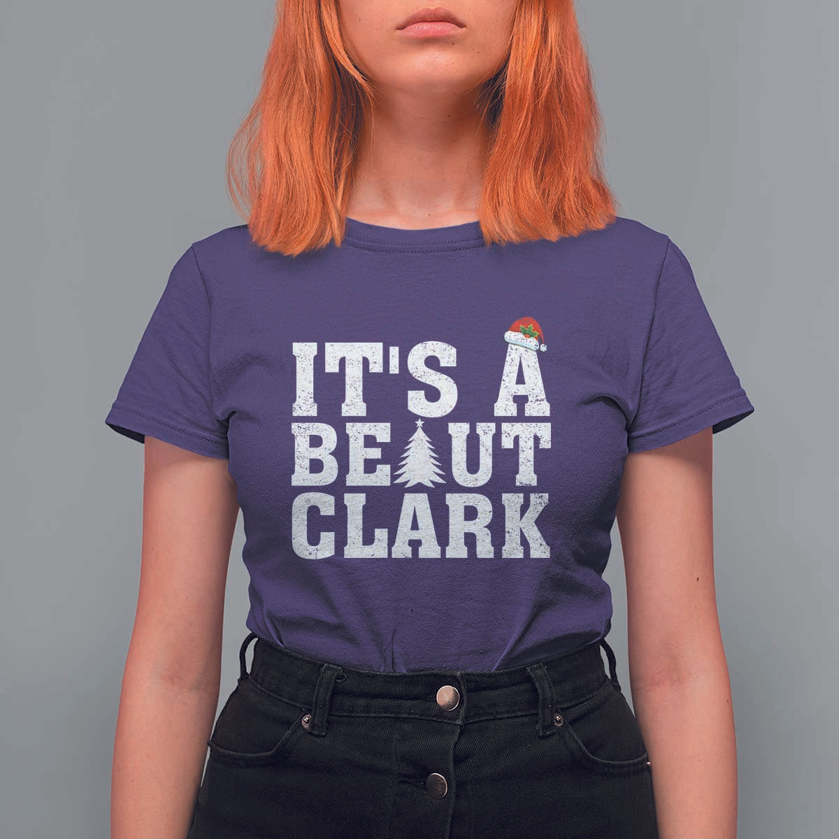 Funny Christmas Movie Its A Beaut Clark T Shirt For Women Xmas Vacation Holiday - Wonder Print Shop