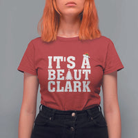 Funny Christmas Movie Its A Beaut Clark T Shirt For Women Xmas Vacation Holiday - Wonder Print Shop