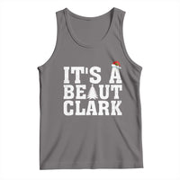 Funny Christmas Movie Its A Beaut Clark Tank Top Xmas Vacation Holiday - Wonder Print Shop