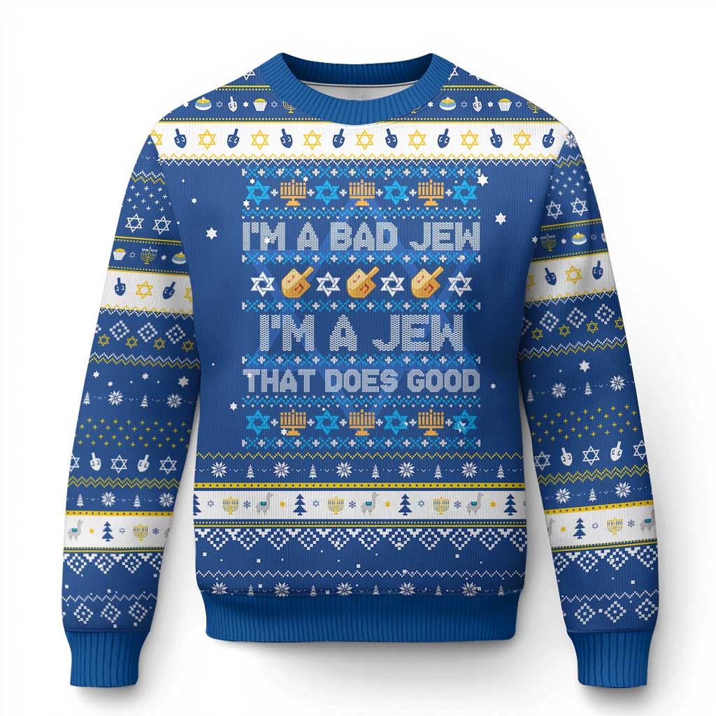Funny Jewish Chanukah Hanukkah Ugly Sweater I Am A Bad Jew I Am A Jew That Does Good - Wonder Print Shop