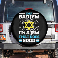 Funny Jewish Spare Tire Cover I Am A Bad Jew I Am A Jew That Does Good - Wonder Print Shop