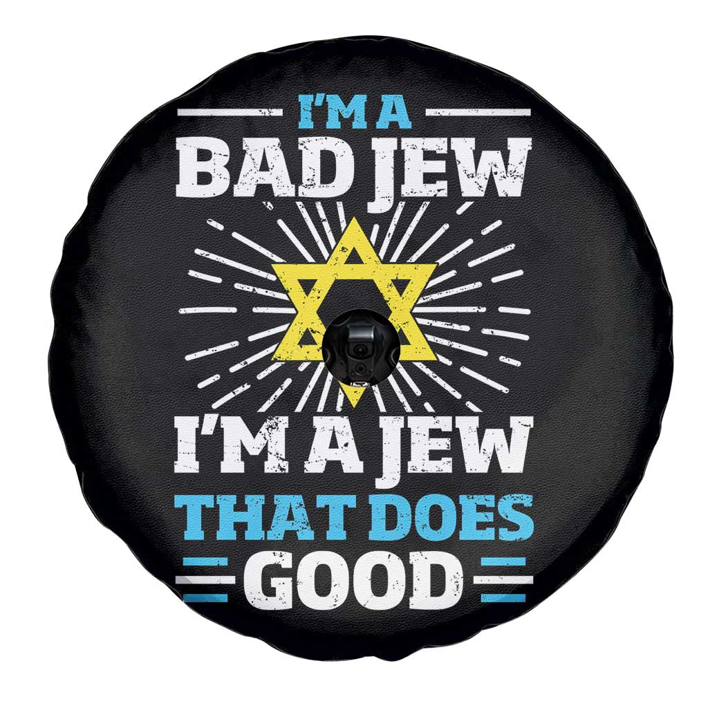 Funny Jewish Spare Tire Cover I Am A Bad Jew I Am A Jew That Does Good - Wonder Print Shop