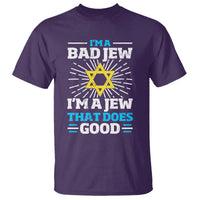 Funny Jewish T Shirt I Am A Bad Jew I Am A Jew That Does Good - Wonder Print Shop