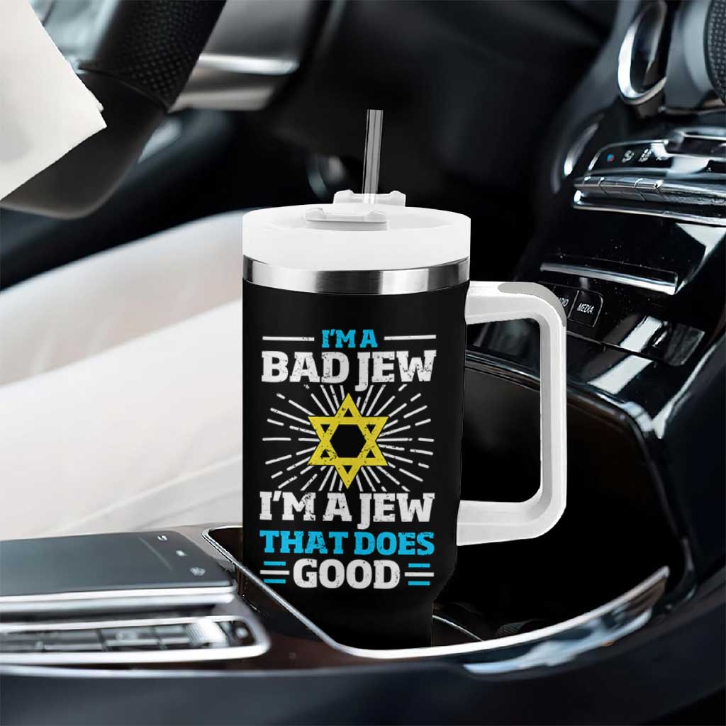 Funny Jewish Tumbler With Handle I Am A Bad Jew I Am A Jew That Does Good - Wonder Print Shop