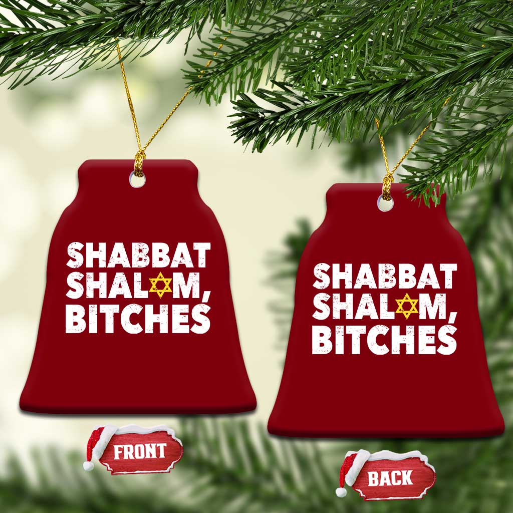 Funny Hanukkah Shabbat Shalom Bitches Ceramic Ornament Star Of David - Wonder Print Shop