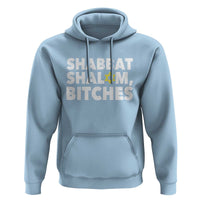 Funny Hanukkah Shabbat Shalom Bitches Hoodie Star Of David - Wonder Print Shop