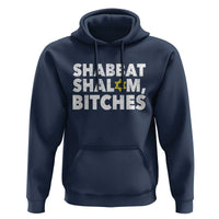Funny Hanukkah Shabbat Shalom Bitches Hoodie Star Of David - Wonder Print Shop