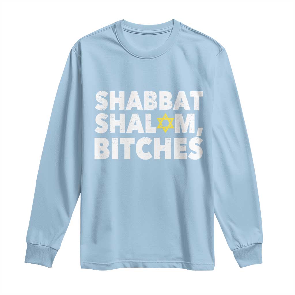 Funny Hanukkah Shabbat Shalom Bitches Long Sleeve Shirt Star Of David - Wonder Print Shop