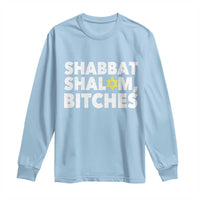 Funny Hanukkah Shabbat Shalom Bitches Long Sleeve Shirt Star Of David - Wonder Print Shop