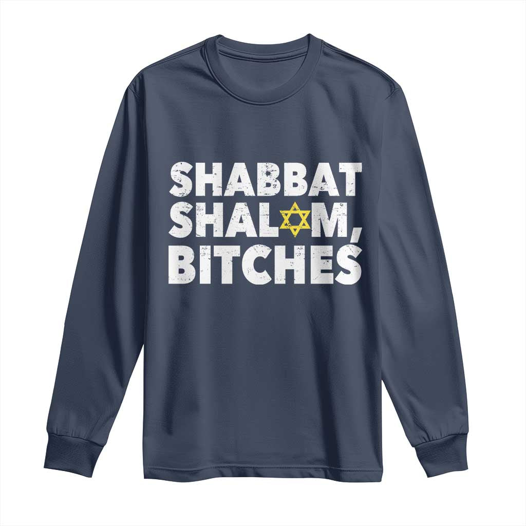 Funny Hanukkah Shabbat Shalom Bitches Long Sleeve Shirt Star Of David - Wonder Print Shop