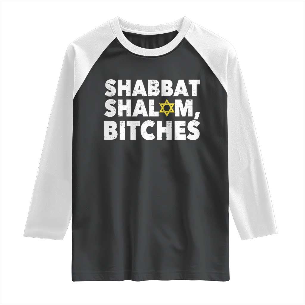 Funny Hanukkah Shabbat Shalom Bitches Raglan Shirt Star Of David - Wonder Print Shop