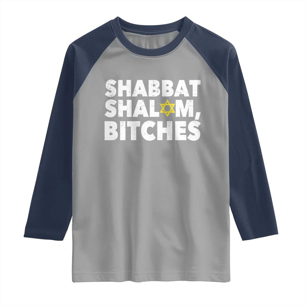 Funny Hanukkah Shabbat Shalom Bitches Raglan Shirt Star Of David - Wonder Print Shop