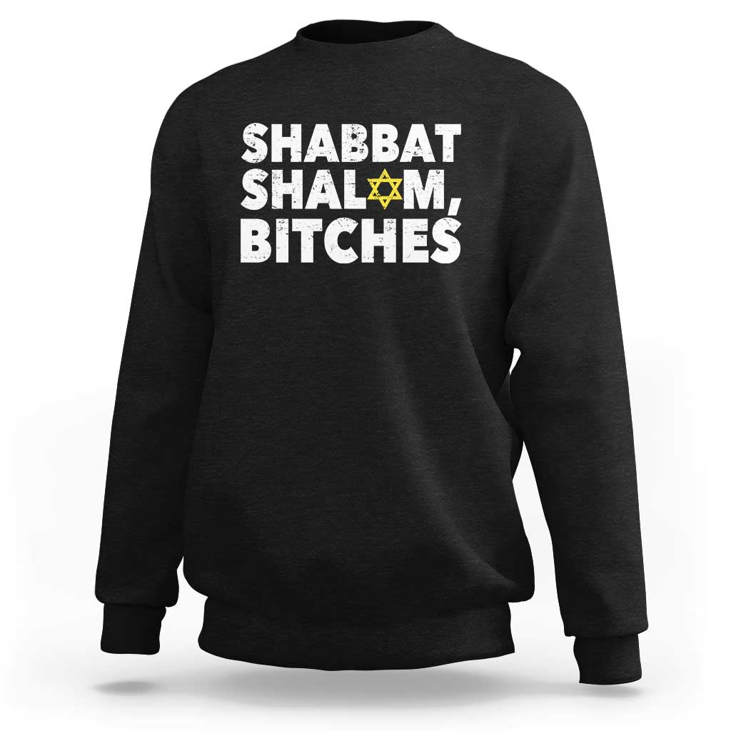Funny Hanukkah Shabbat Shalom Bitches Sweatshirt Star Of David - Wonder Print Shop