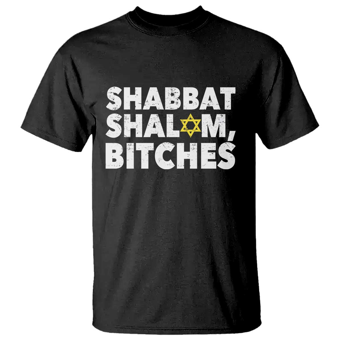 Funny Hanukkah Shabbat Shalom Bitches T Shirt Star Of David - Wonder Print Shop
