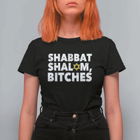 Funny Hanukkah Shabbat Shalom Bitches T Shirt For Women Star Of David - Wonder Print Shop
