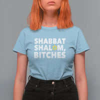 Funny Hanukkah Shabbat Shalom Bitches T Shirt For Women Star Of David - Wonder Print Shop
