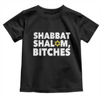 Funny Hanukkah Shabbat Shalom Bitches Toddler T Shirt Star Of David - Wonder Print Shop