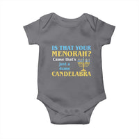 Funny Hanukkah Baby Onesie Is That Your Menorah Cause That's Just A Damn Candelabra - Wonder Print Shop