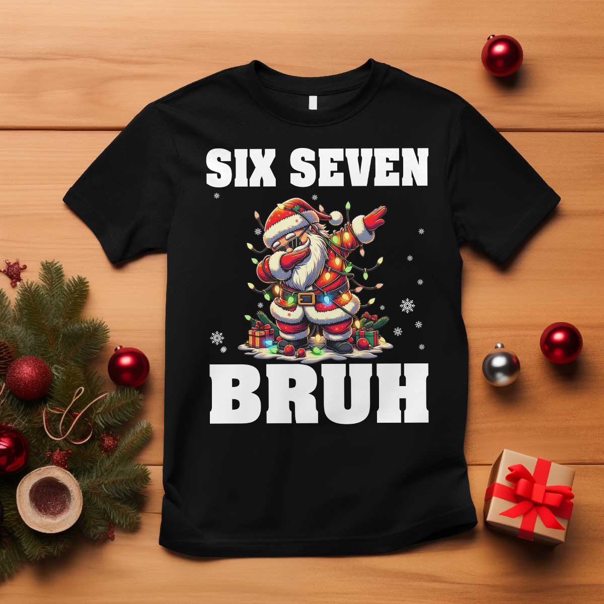 Funny Christmas 67 Six Seven Bruh T Shirt Dabbing Santa - Wonder Print Shop