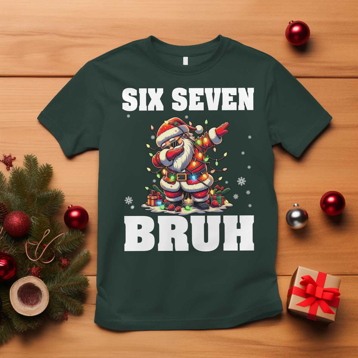 Funny Christmas 67 Six Seven Bruh T Shirt Dabbing Santa - Wonder Print Shop
