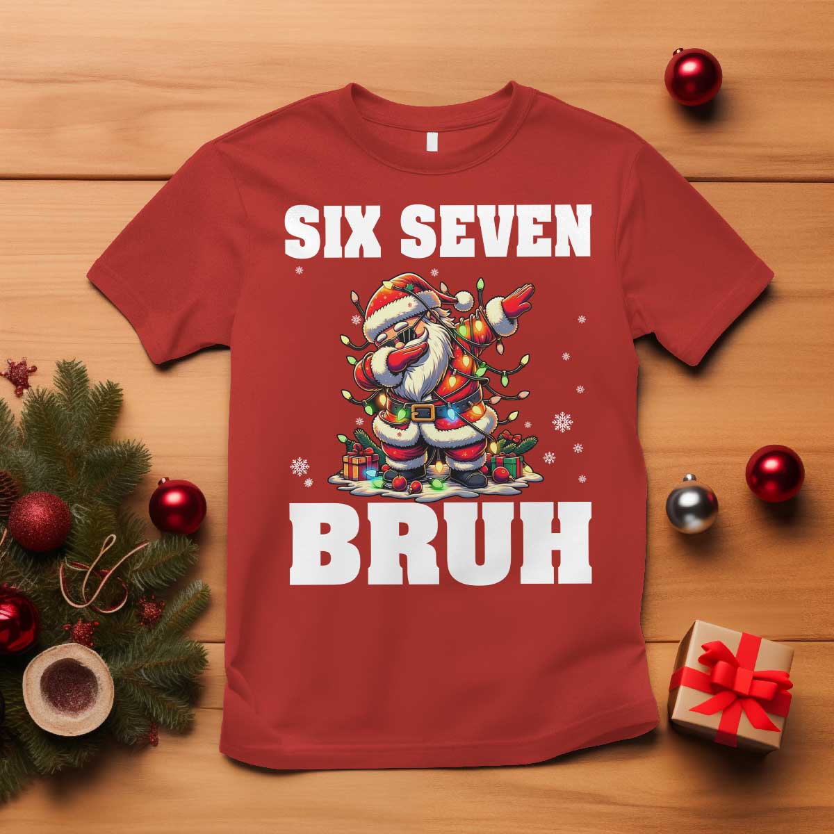 Funny Christmas 67 Six Seven Bruh T Shirt Dabbing Santa - Wonder Print Shop