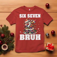Funny Christmas 67 Six Seven Bruh T Shirt Dabbing Santa - Wonder Print Shop