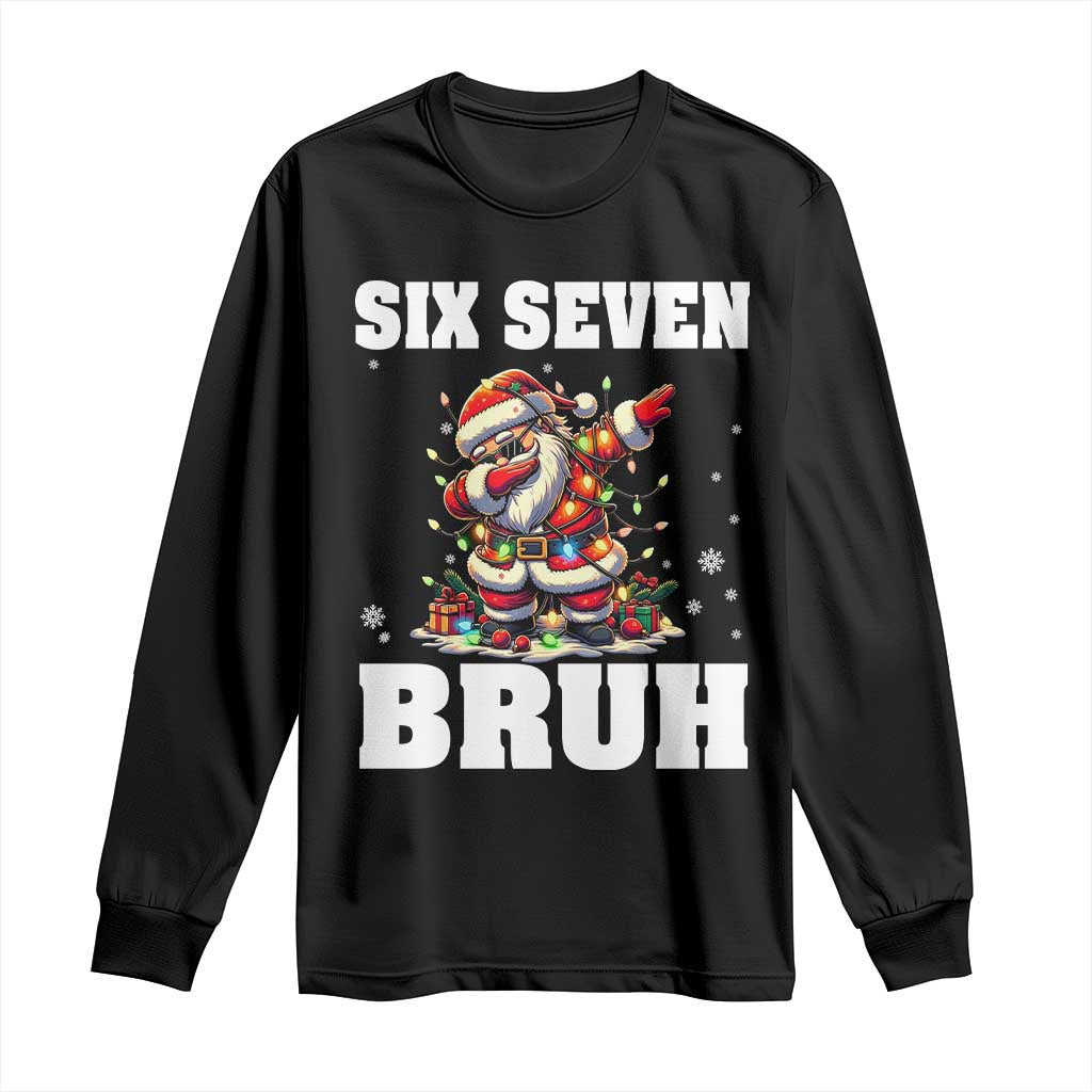 Funny Christmas 67 Six Seven Bruh Long Sleeve Shirt Dabbing Santa - Wonder Print Shop