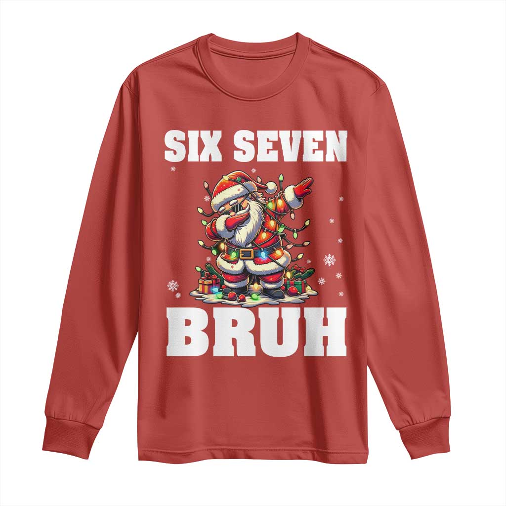 Funny Christmas 67 Six Seven Bruh Long Sleeve Shirt Dabbing Santa - Wonder Print Shop
