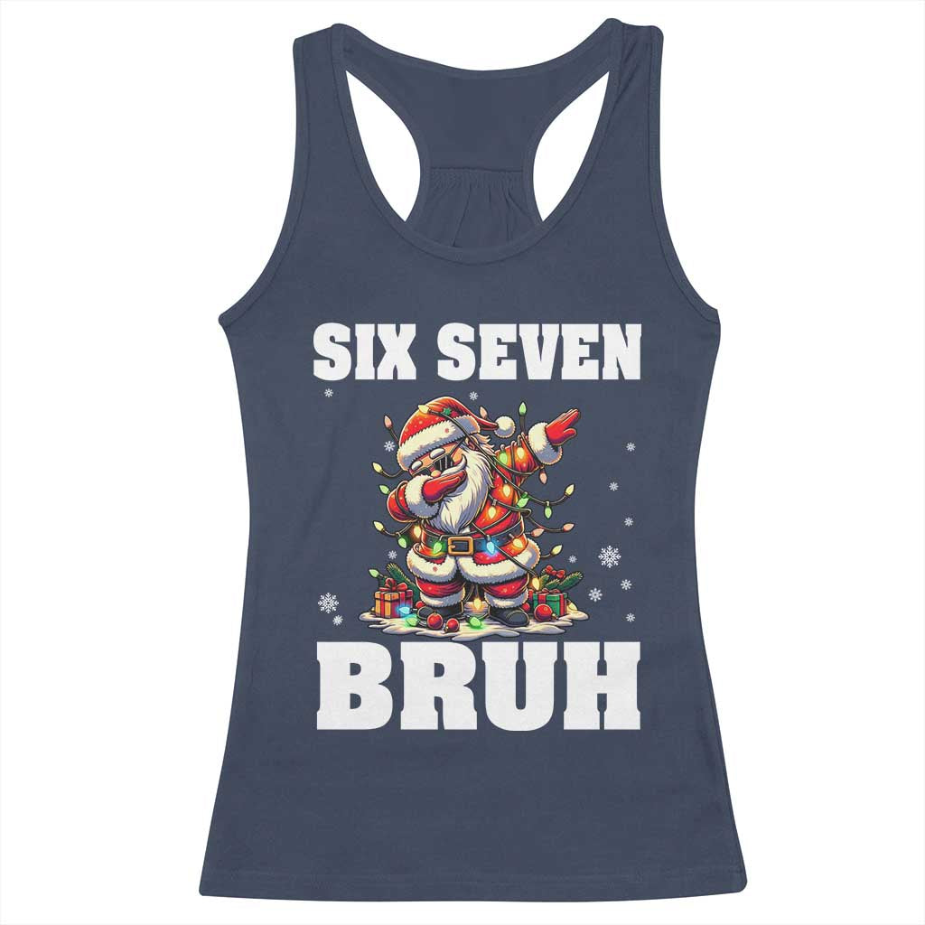 Funny Christmas 67 Six Seven Bruh Racerback Tank Top Dabbing Santa - Wonder Print Shop