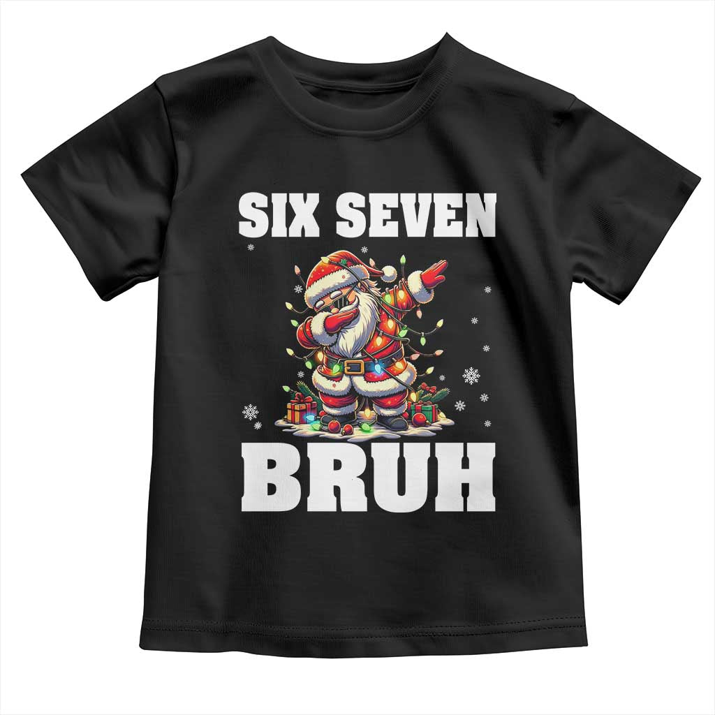 Funny Christmas 67 Six Seven Bruh Toddler T Shirt Dabbing Santa - Wonder Print Shop