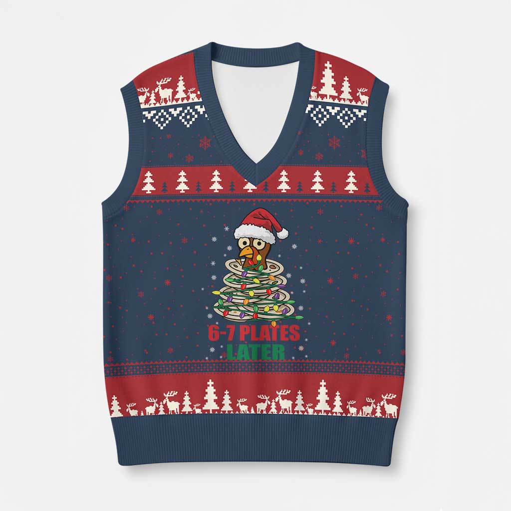 Funny 67 Xmas V-Neck Knit Sweater Vest 6 7 Plates Later Xmas Dinner Turkey - Wonder Print Shop