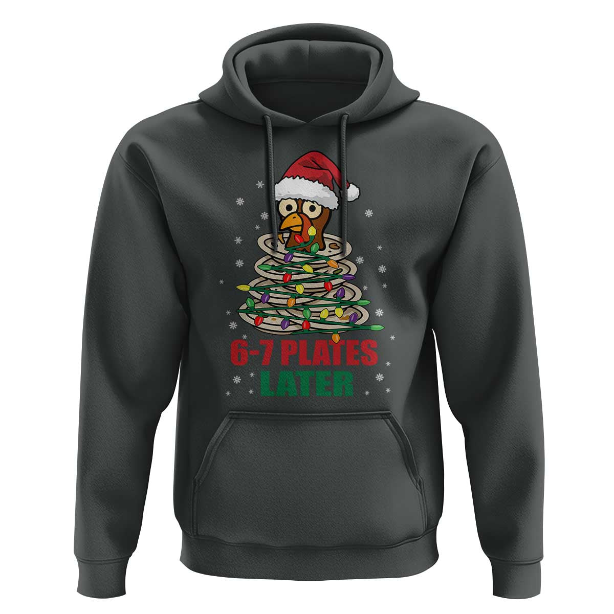 Funny 67 Christmas Hoodie 6 7 Plates Later Xmas Dinner Turkey - Wonder Print Shop