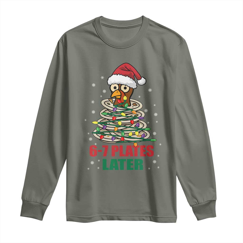 Funny 67 Christmas Long Sleeve Shirt 6 7 Plates Later Xmas Dinner Turkey - Wonder Print Shop